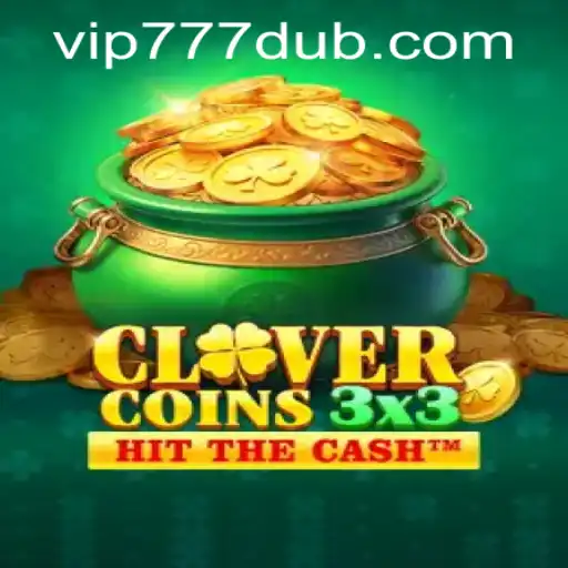 Exploring Clovercoin3x3 and Navigating 777dub PH Login