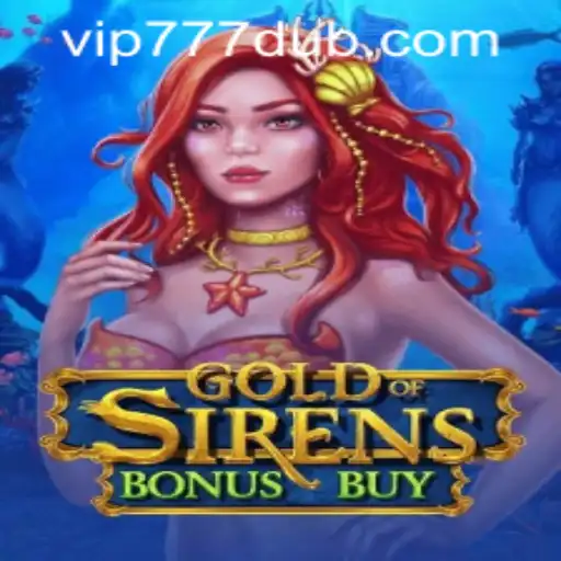Exploring the Enchanting World of GoldofSirensBonusBuy and 777dub PH Login