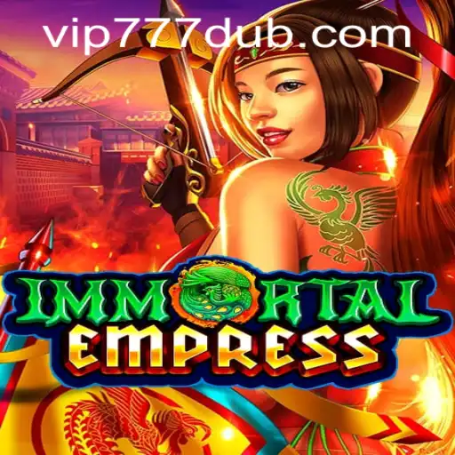 Unveiling the Mystique of ImmortalEmpress: A Deep Dive into the Game and 777dub PH Login