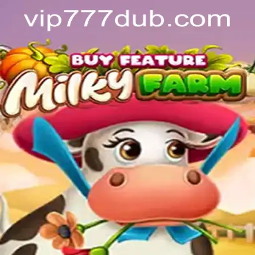 Exploring the Enchanting World of MilkyFarmBuyFeature and 777dub PH Login